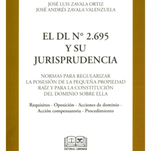 EL DL N° 2.695 Y SU JURISPRUDENCIA
