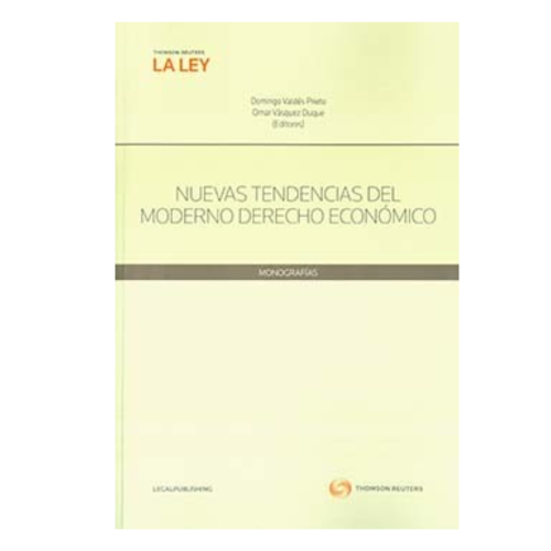 NUEVAS TENDENCIAS DEL MODERNO DERECHO ECONÓMICO