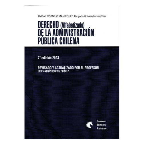 DERECHO (ALFABETIZADO) DE LA ADMINISTRACIÓN PÚBLICA CHILENA