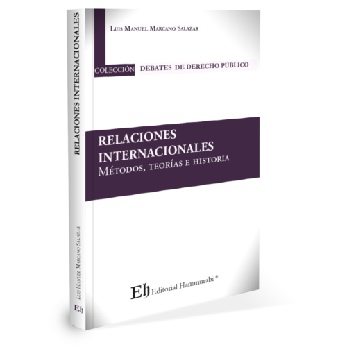 RELACIONES INTERNACIONALES Métodos, teorías e historia