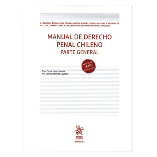 MANUAL DE DERECHO PENAL CHILENO - PARTE GENERAL (2DA EDICIÓN)