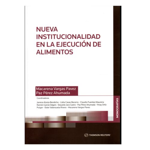 NUEVA INSTITUCIONALIDAD EN LA EJECUCIÓN DE ALIMENTOS