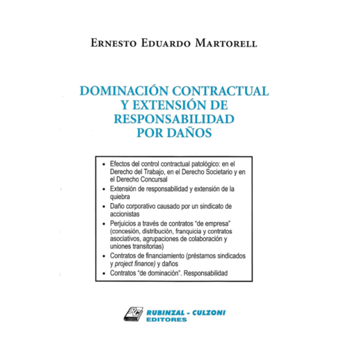 Dominación Contractual y Extensión de Responsabilidad por Daños