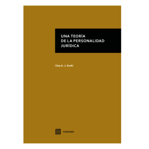 UNA TEORÍA DE LA PERSONALIDAD JURÍDICA