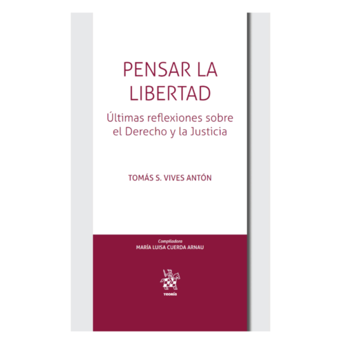 Pensar la Libertad