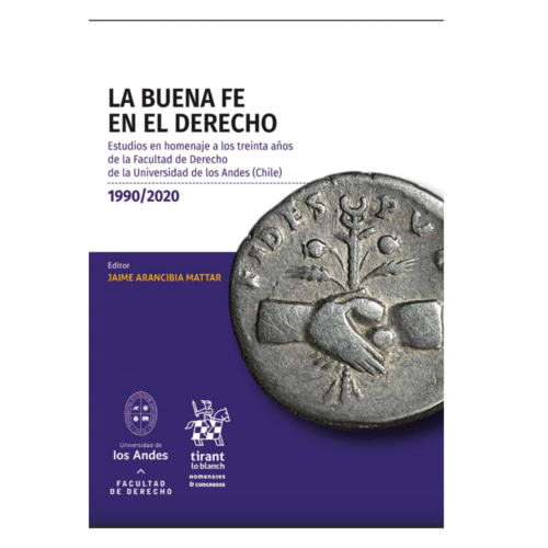 La Buena Fe en el derecho 1990/2020