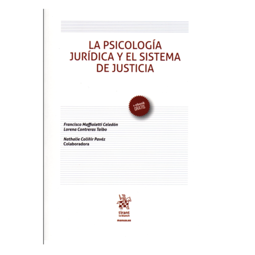 LA PSICOLOGÍA JURÍDICA Y EL SISTEMA DE JUSTICIA