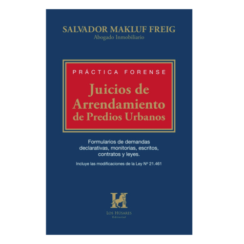 Práctica Forense, Juicios de Arrendamiento de Predios Urbanos