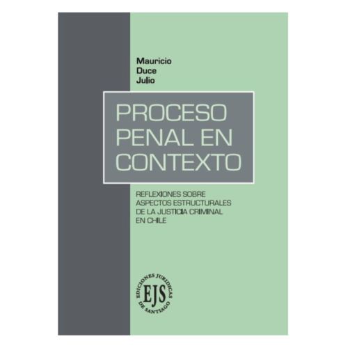 Proceso Penal en Contexto