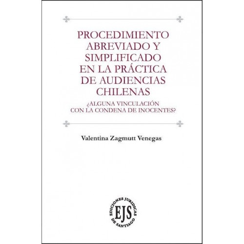 Procedimiento abreviado y simplificado en la práctica de audiencias chilenas