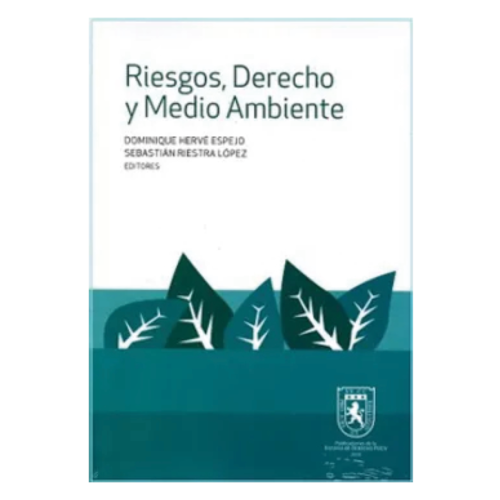 Riesgos, Derecho y Medio Ambiente