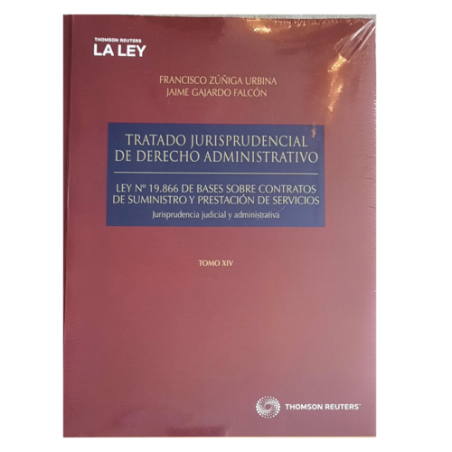 Tratado Jurisprudencial de Derecho Administrativo - Ley Nº 19.886 de Bases Sobre Contratos De Suministro Y Prestación De Servicios