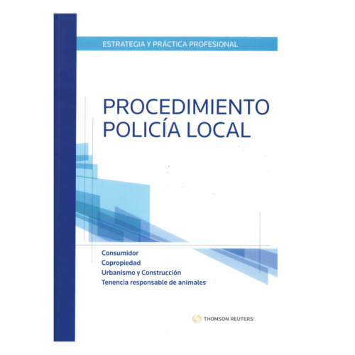Estrategia y Práctica Profesional. Procedimiento Policía Local.