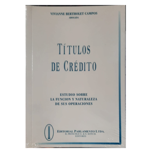 Títulos de crédito : estudio sobre la función y naturaleza de sus operaciones