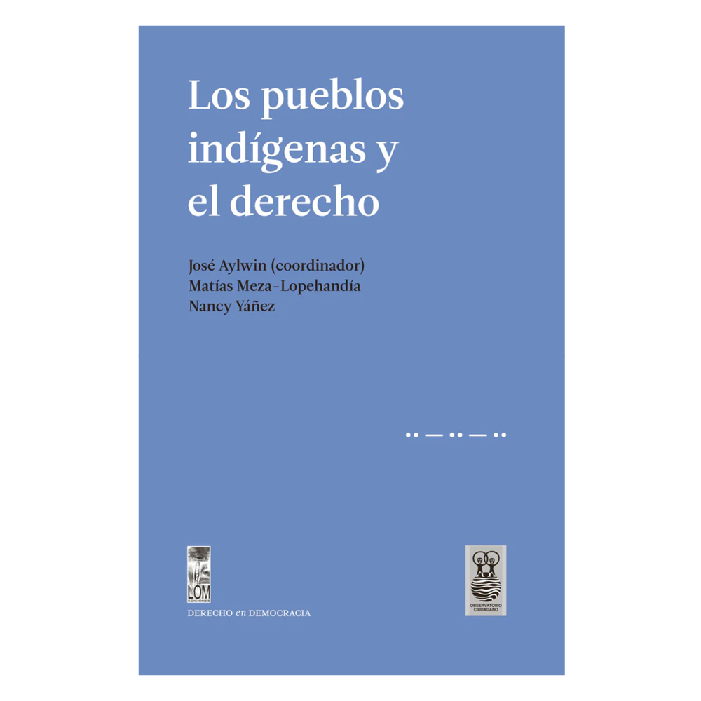 Los pueblos indígenas y el derecho