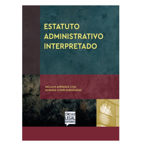 ESTATUTO ADMINISTRATIVO INTERPRETADO