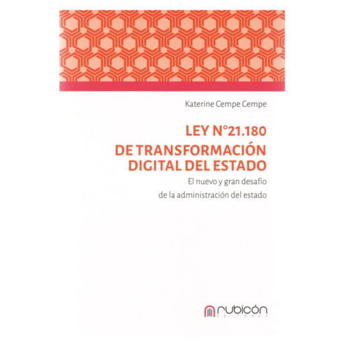 LEY 21.180 DE TRANSFORMACIÓN DIGITAL DEL ESTADO