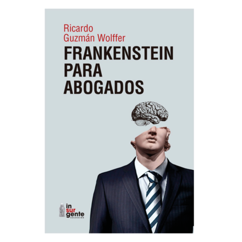 Frankenstein para abogados
