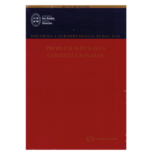 REVISTA DOCTRINA Y JURISPRUDENCIA PENAL N° 32 PROBLEMAS PENALES CONSTITUCIONALES