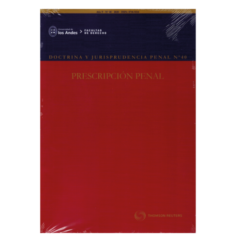 REVISTA DOCTRINA Y JURISPRUDENCIA PENAL N° 40 – PRESCRIPCIÓN PENAL