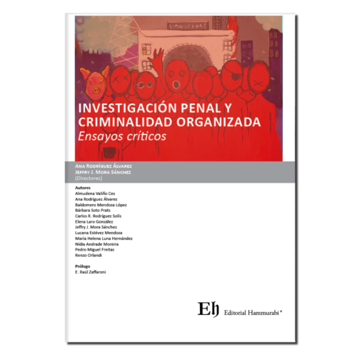 INVESTIGACIÓN PENAL Y CRIMINALIDAD ORGANIZADA