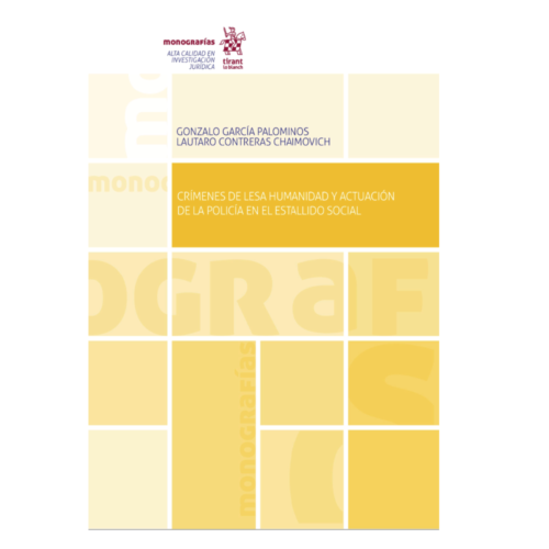 Crímenes de Lesa Humanidad y actuación de la policía en el estallido social