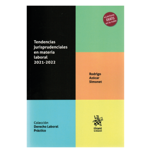 TENDENCIAS JURISPRUDENCIALES EN MATERIA LABORAL 2021-2022