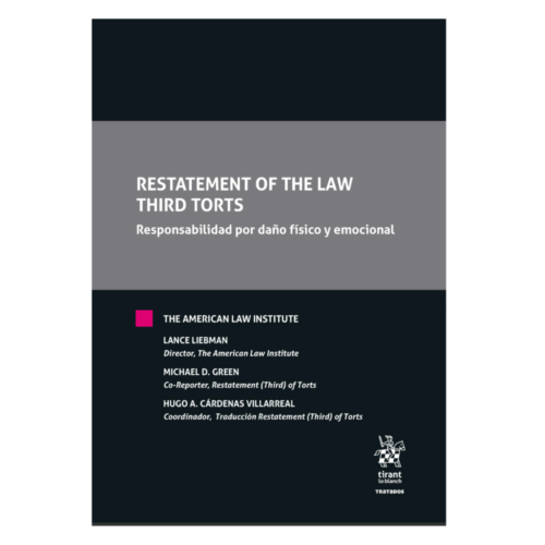 Restatement Of The Law Third Torts - Responsabilidad por daño físico y emocional