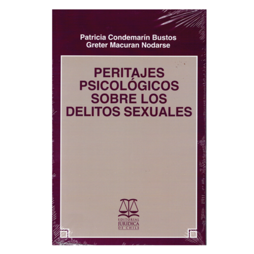 PERITAJES PSICOLÓGICOS SOBRE LOS DELITOS SEXUALES