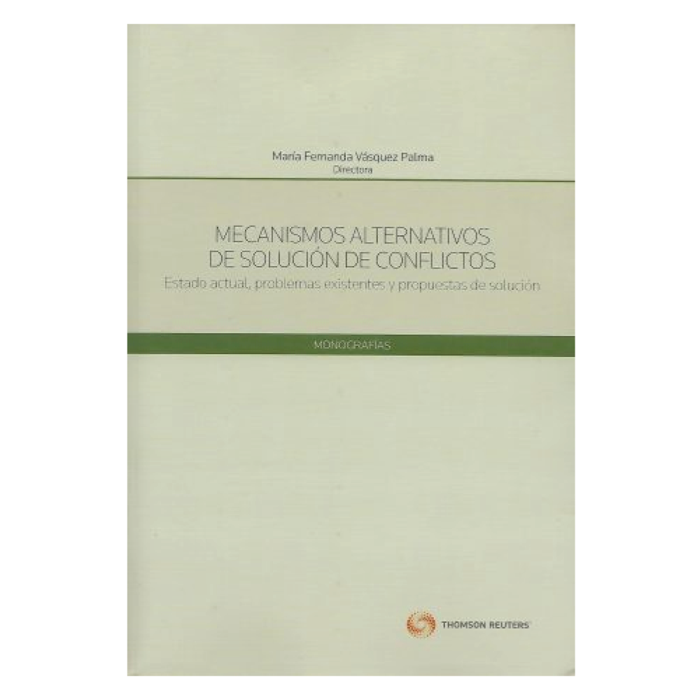 Mecanismos Alternativos de soluciones de Conflictos