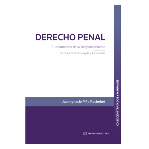 DERECHO PENAL - FUNDAMENTOS DE LA RESPONSABILIDAD