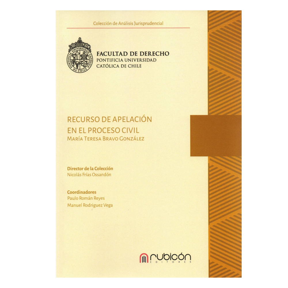 RECURSO DE APELACIÓN EN EL PROCESO CIVIL