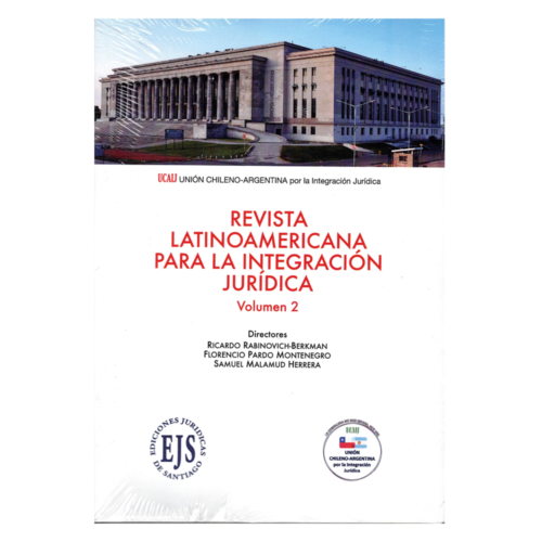 Integración Jurídica Latinoamericana. Volumen 2