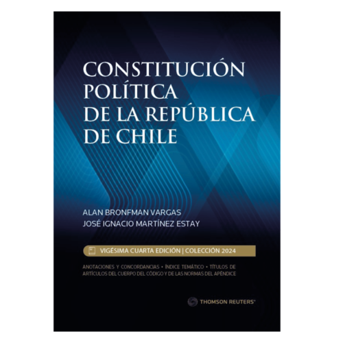 CONSTITUCIÓN POLÍTICA DE LA REPÚBLICA 2024- EDICIÓN PROFESIONAL -THOMSON REUTERS