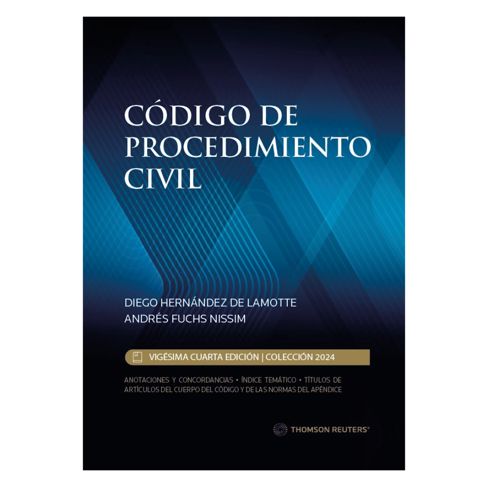 CÓDIGO DE PROCEDIMIENTO CIVIL 2024 - EDICIÓN PROFESIONAL - THOMSON REUTERS