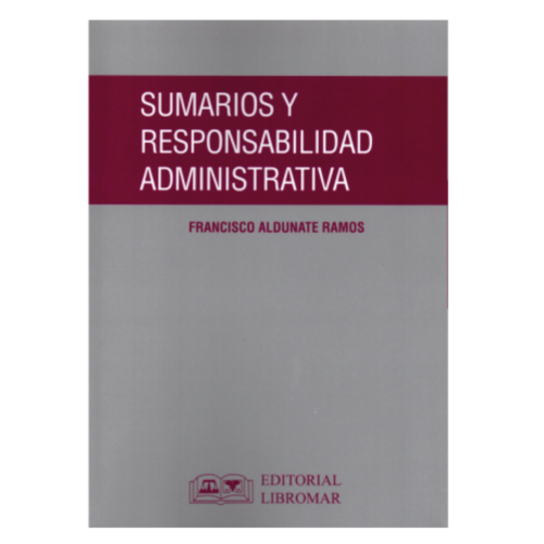 SUMARIOS Y RESPONSABILIDAD ADMINISTRATIVA