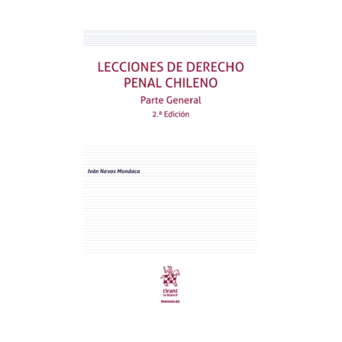 LECCIONES DE DERECHO PENAL CHILENO - PARTE GENERAL - 2da Edición