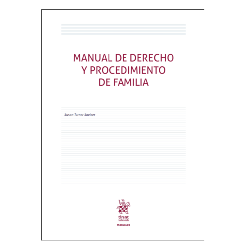 MANUAL DE DERECHO Y PROCEDIMIENTO DE FAMILIA