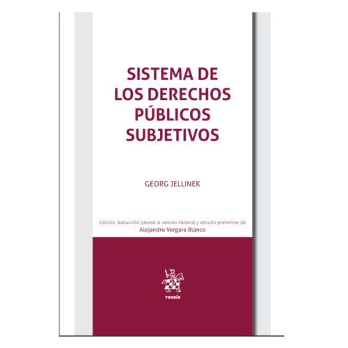 SISTEMAS DE LOS DERECHOS PÚBLICOS SUBJETIVOS