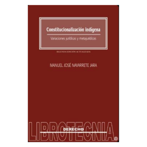 Constitucionalización Indígena