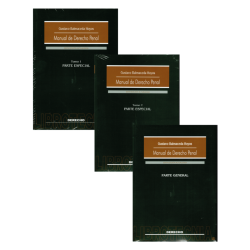 Manual de Derecho Penal Partes General y Especial 6 Ed. (3 tomos)