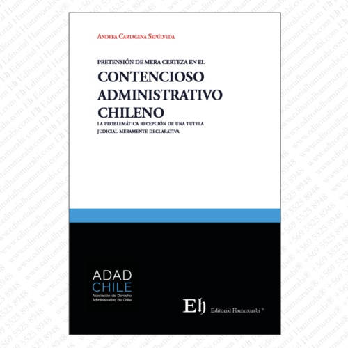 PRETENSIÓN DE MERA CERTEZA EN EL CONTENCIOSO ADMINISTRATIVO CHILENO