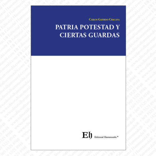 PATRIA POTESTAD Y CIERTAS GUARDAS