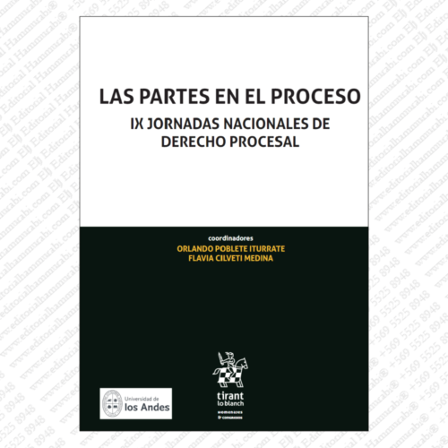 LAS PARTES EN EL PROCESO. IX Jornadas nacionales de Derecho Procesal