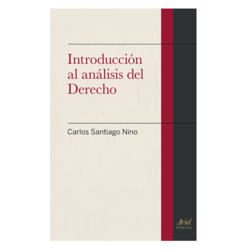 Introducción al análisis del derecho -  Carlos Santiago Nino