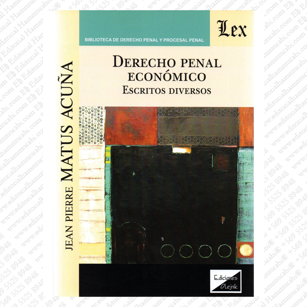 DERECHO PENAL ECONÓMICO - ESCRITOS DIVERSOS