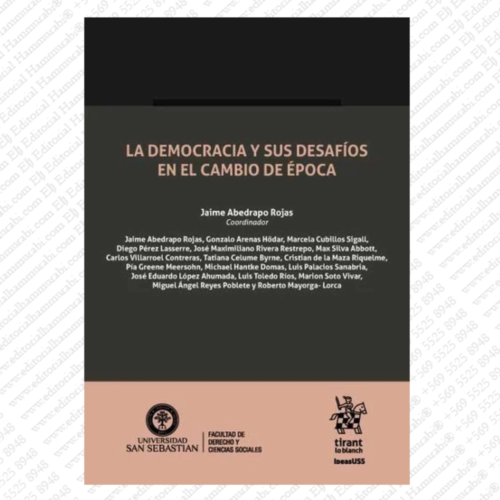 LA DEMOCRACIA Y SUS DESAFÍOS EN EL CAMBIO DE ÉPOCA