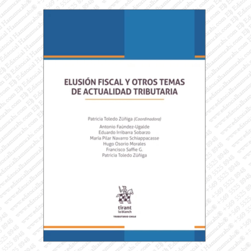 ELUSIÓN FISCAL Y OTROS TEMAS DE ACTUALIDAD TRIBUTARIA