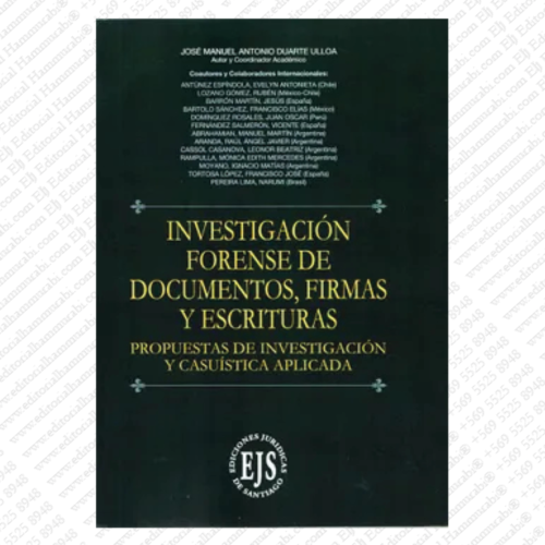INVESTIGACION FORENSE DE DOCUMENTOS, FIRMAS Y ESCRITURAS
