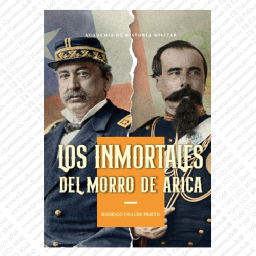 LOS INMORTALES DEL MORRO DE ARICA